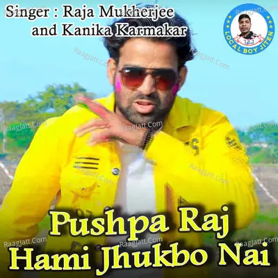 Pushpa Raj Hami Jhukbo Nai