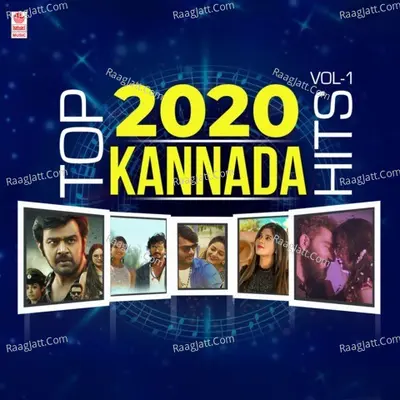 Top 2020 Kannada Hits Vol-1 Poster