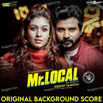 Mr. Local (Original Background Score) - Hiphop Tamizha
