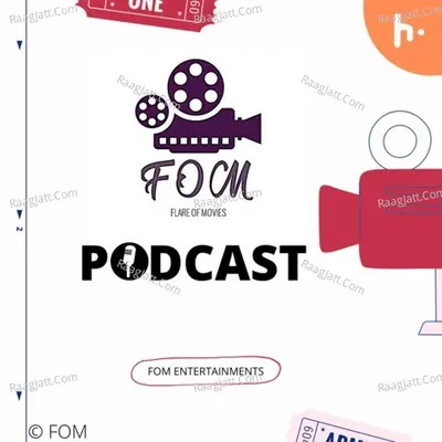 Flare Of Movie'S - season - 1 - FOM Entertainments
