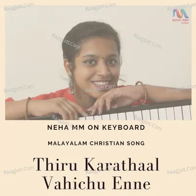 Thiru Karathaal Vahichu Enne - Single