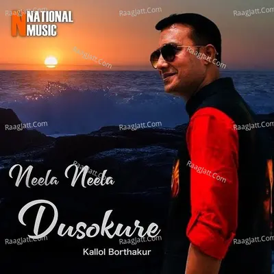 Neela Neela Dusokure - Single Cover