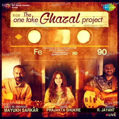 The One Take Ghazal Project - Prajakta Shukre