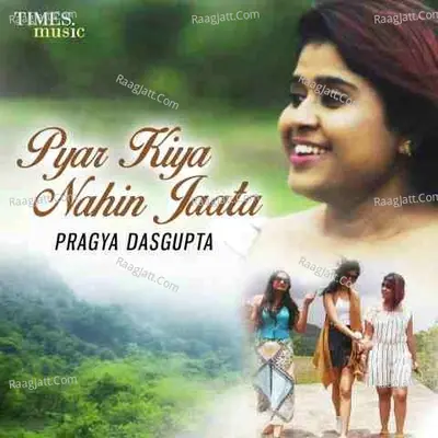 Pyar Kiya Nahi Jaata Cover