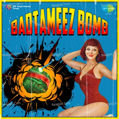 Badtameez Bomb - Various Artists