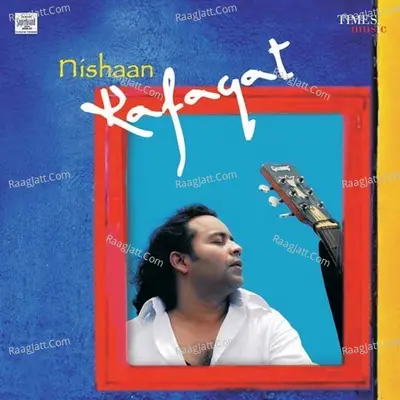 Nishaan - Rafaqat Ali Khan Poster
