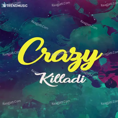 Crazy Killadi Cover