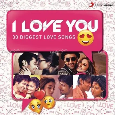 I Love You (30 Biggest Love Songs) Poster