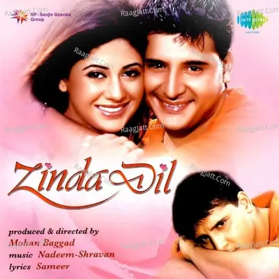 Zinda Dil - Nadeem- Shravan