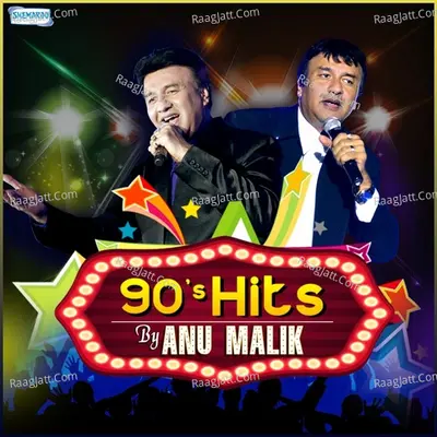 90s Hits By Anu Malik - Anu Malik