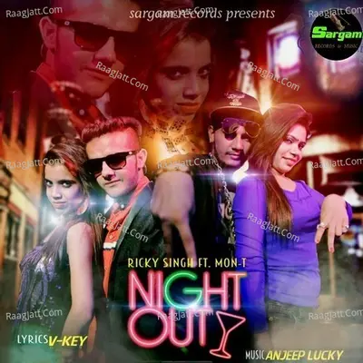 Night Out - Sunny Sunny