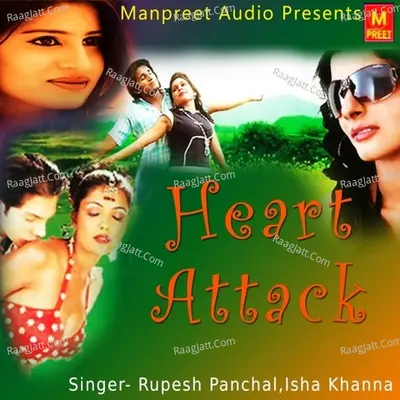 Heart Attack - Isha Khanna