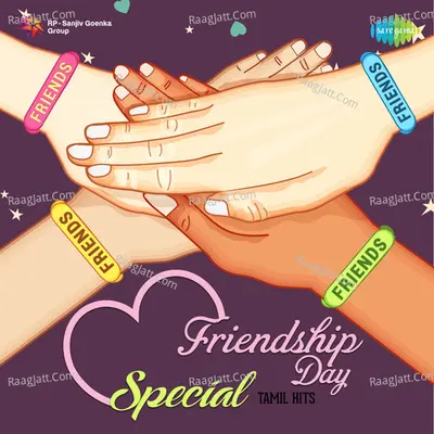Friendship Day Special - Tamil Hits - 