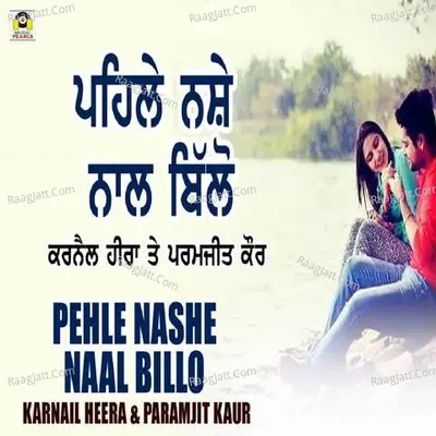 Pehle Nashe Naal Billo Cover