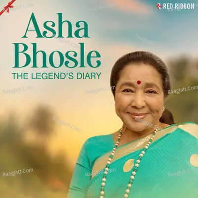 Asha Bhosle - The Legend's Diary