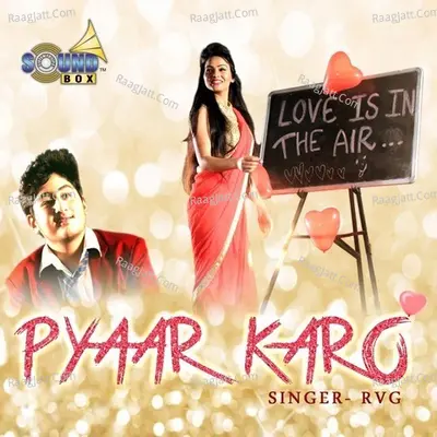 Pyaar Karo