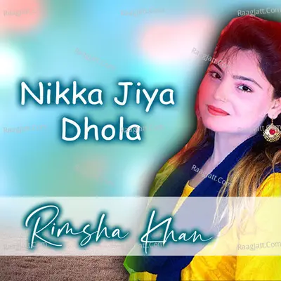 Nikka Jiya Dhola Cover
