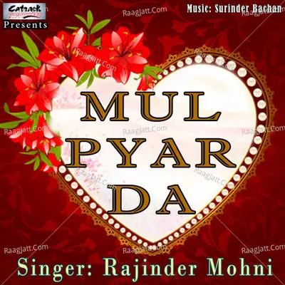 Mul Pyar Da - Rajinder Mohni