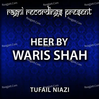 Heer by Waris Shah - Tufail Niazi