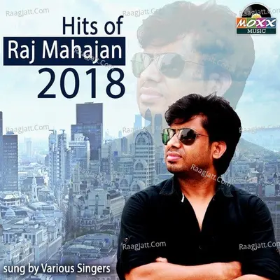 Hits of Raj Mahajan Poster