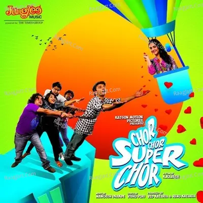 Chor Chor Super Chor Poster