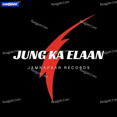 Jung Ka Elaan