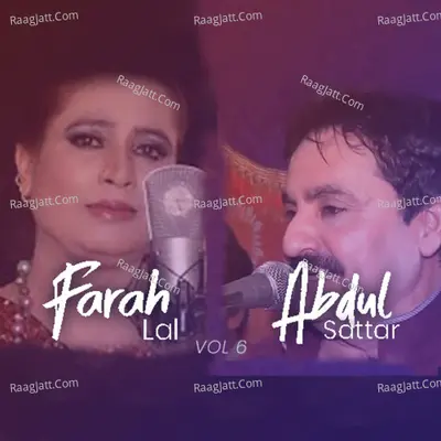 Abdul Sattar Zakhmi and Farah Lal, Vol. 6 Poster