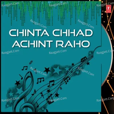 Chinta Chhad Achint Raho Poster