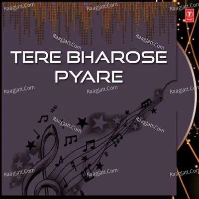 Tere Bharose Pyare - Bhai Harbans Singh Ji (Jagadhari Wale)