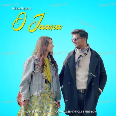 O Jaana - Single