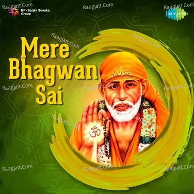 Mere Bhagwan - Sai - Various Artist