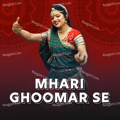 Mhari Ghoomar Se