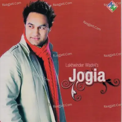 Jogia - Lakhwinder Wadali