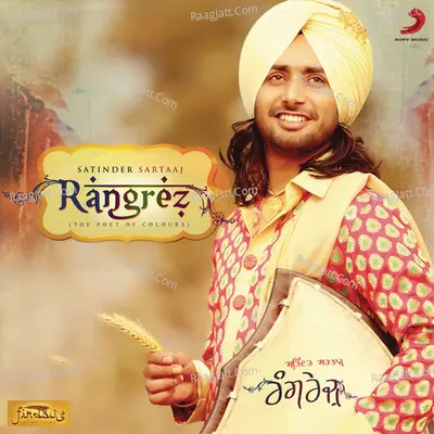 Rangrez - Satinder Sartaaj