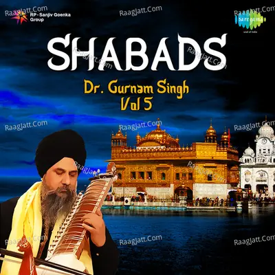 Dr Gurnam Singh Shabads Vol 5 - Dr. Gurnam Singh