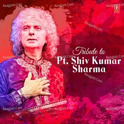 Tribute To Pt. Shiv Kumar Sharma Poster