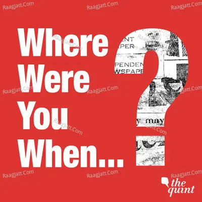 Where Were You When - season - 1 - Where Were You When