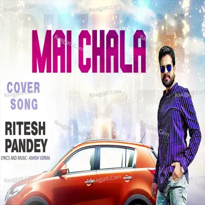 Mai Chala Cover