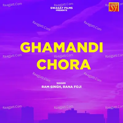 Ghamandi Chora Cover