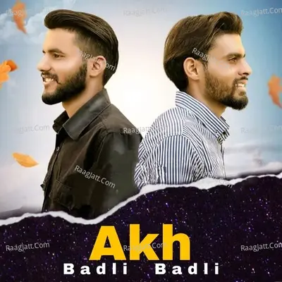 Akh Badli Badli Cover