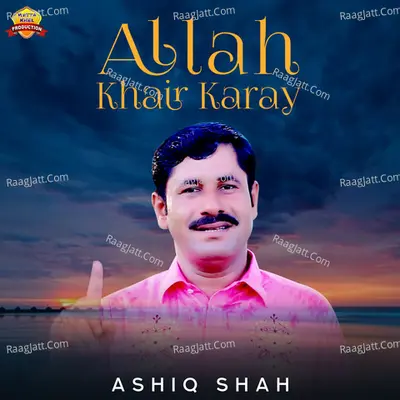 Allah Khair Karay - Single