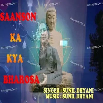 Saanson Ka Kya Bharosa Cover