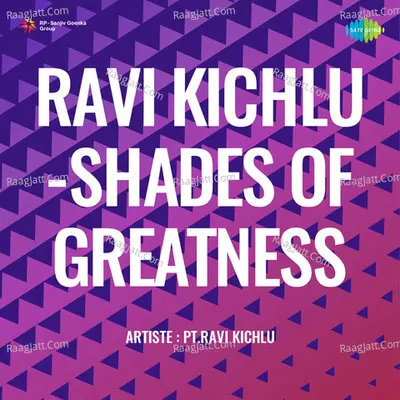 Ravi Kichlu Shades Of Greatness Cover