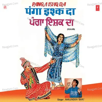 Panga  Ishq Da - Barjinder Bari