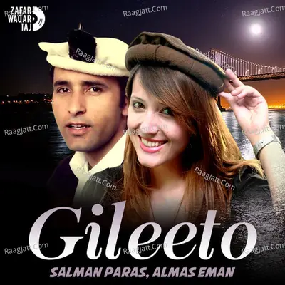 Gileeto - Salman Paras
