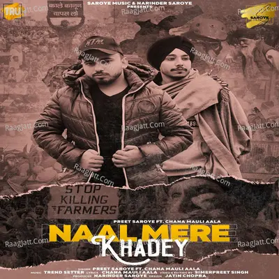 Naal Mere Khadey