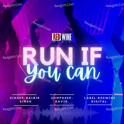 Run If You Can Cover