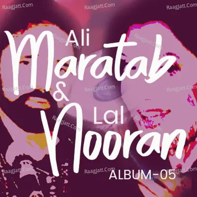 Maratab Ali and Nooran Lal, Vol. 5 Poster