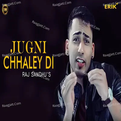 Jugni Chhaley Di