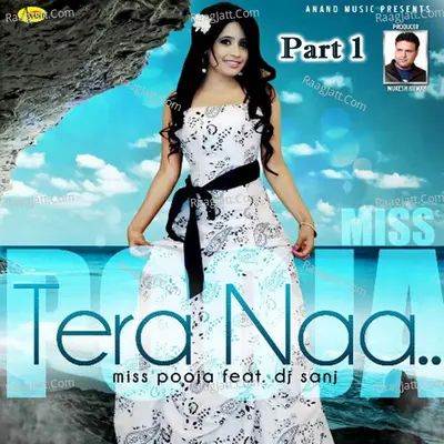 Tera Naa Part 1 - Miss Pooja